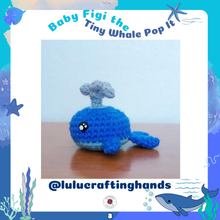 Load image into Gallery viewer, Baby Figi the Tiny Whale Pop It Crochet Pattern