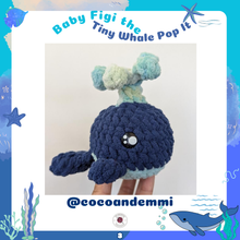 Load image into Gallery viewer, Baby Figi the Tiny Whale Pop It Crochet Pattern
